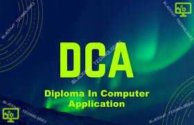 DIPLOMA IN COMPUTER APPLICATION